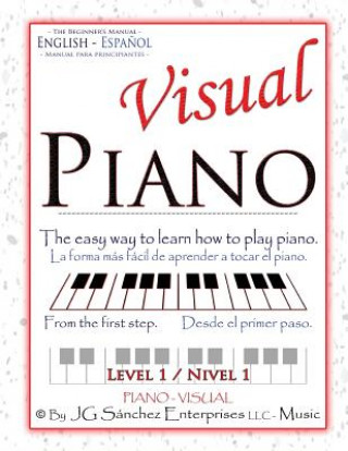 Kniha Visual Piano: Level 1 Sr Juan Gabriel Sanchez