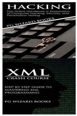 Book Hacking + XML Crash Course Pg Wizard Books