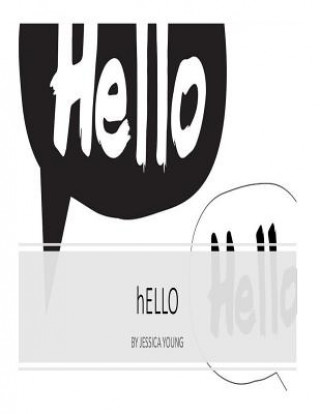 Knjiga Hello Jessica L Young
