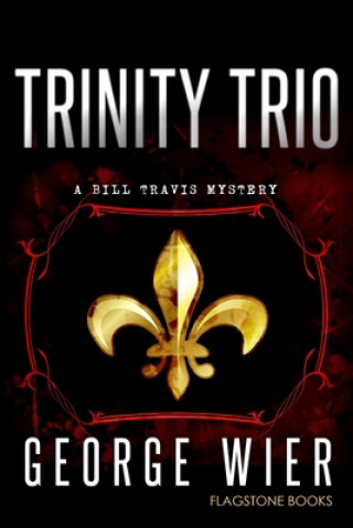 Book Trinity Trio George Wier