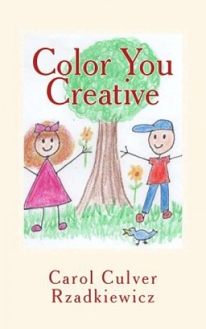 Carte Color You Creative Carol Culver Rzadkiewicz