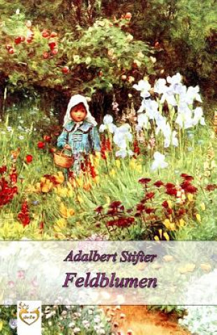 Carte Feldblumen Adalbert Stifter