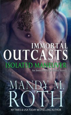 Book Isolated Maneuver Mandy M Roth