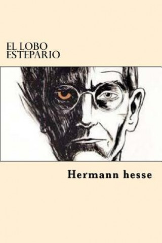 Carte El Lobo Estepario Hermann Hesse