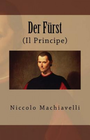 Książka Der Fürst: (Il Principe) Niccolo Machiavelli