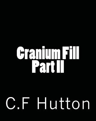 Książka Cranium Fill Part II C F Hutton