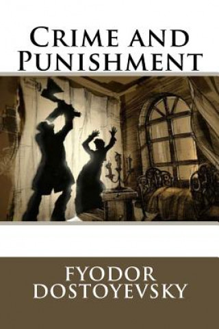 Carte Crime and Punishment Fyodor Dostoyevsky