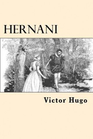 Kniha Hernani (Spanish Edition) Victor Hugo