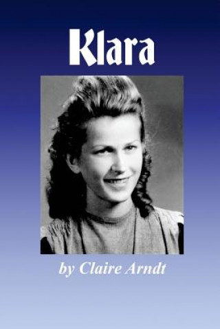 Kniha Klara Claire Arndt