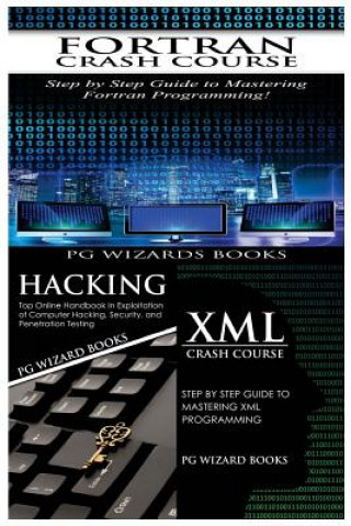 Carte FORTRAN Crash Course + Hacking + XML Crash Course Pg Wizard Books
