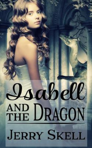 Carte Isabell and the Dragon Jerry Skell