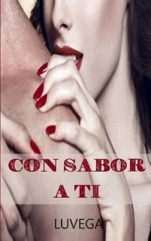 Knjiga Con sabor a ti Guadalupe Vera