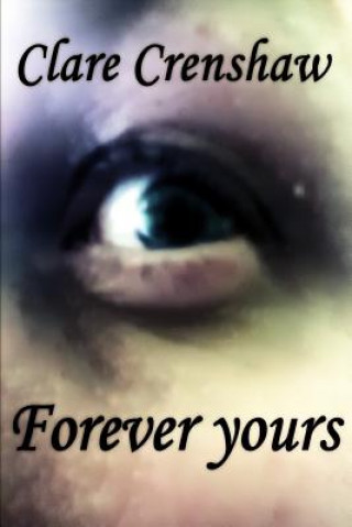 Buch Forever Yours Clare Crenshaw