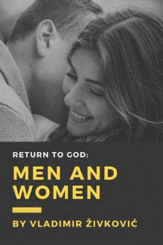 Kniha Return to God: Men and women Vladimir Zivkovic