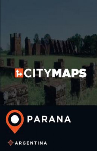Книга City Maps Parana Argentina James McFee