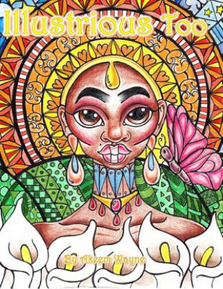 Livro Illustrious Too: By Akeem Wayne Akeem Wayne Scott