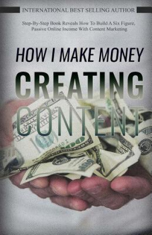 Książka How I Make Money Creating Content Bryan Westra