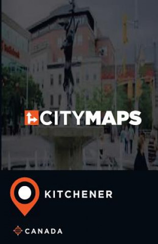 Kniha City Maps Kitchener Canada James McFee
