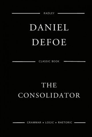 Knjiga The Consolidator MR Daniel Defoe