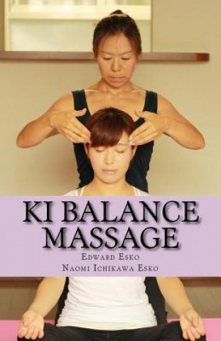 Kniha Ki Balance Massage Edward Esko