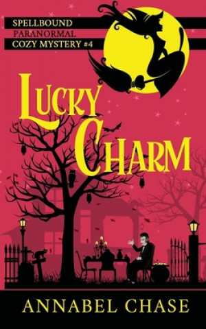 Buch Lucky Charm Annabel Chase