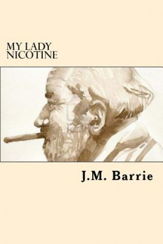 Buch My Lady Nicotine J M Barrie