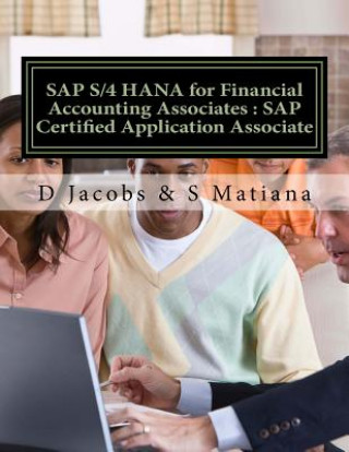 Kniha SAP S/4 HANA for Financial Accounting Associates: SAP Certified Application Associate D  Jacobs