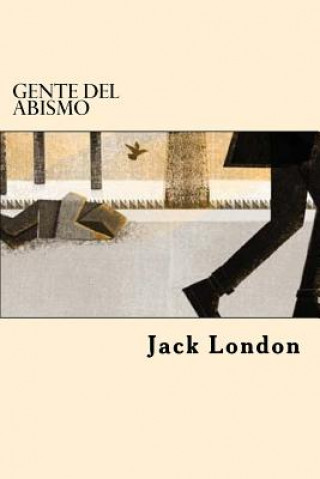 Könyv Gente Del Abismo (Spanish Edition) Jack London