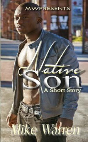 Knjiga Native Son Mike Warren