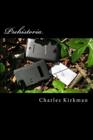 Knjiga Prehistoria Charles Kirkman
