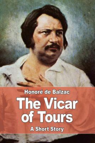 Book The Vicar of Tours Honoré De Balzac