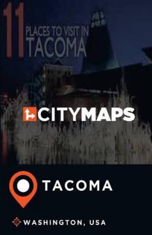 Carte City Maps Tacoma Washington, USA James McFee