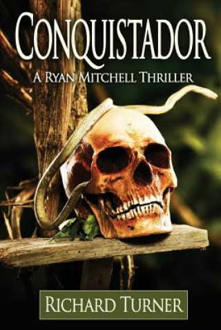 Knjiga Conquistador MR Richard Turner