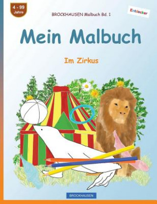 Kniha BROCKHAUSEN Malbuch Bd. 1 - Mein Malbuch: Im Zirkus Dortje Golldack