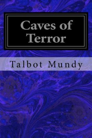Carte Caves of Terror Talbot Mundy