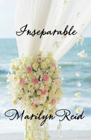 Knjiga Inseparable Marilyn Reid