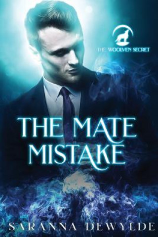 Boek The Mate Mistake Saranna DeWylde