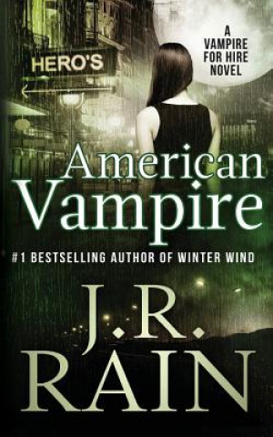 Könyv American Vampire J R Rain