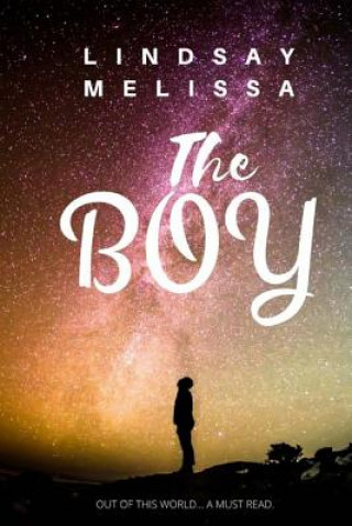 Knjiga The Boy Lindsay Melissa