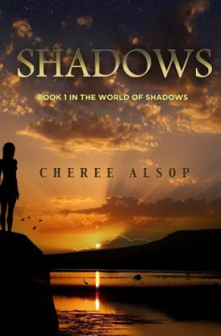 Książka Shadows Cheree Alsop