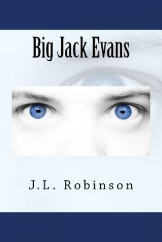 Kniha Big Jack Evans J L Robinson
