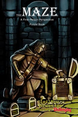 Carte The Maze: A First-Person Perspective Puzzle Book Challenging 12x12 Version #1 Brad Hough