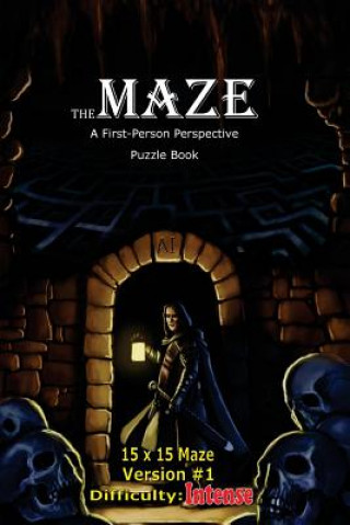 Carte The Maze: A First-Person Perspective Puzzle Book Intense 15x15 Version #1 Brad Hough