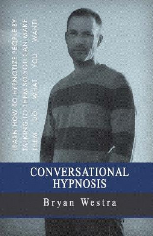 Carte Conversational Hypnosis Bryan Westra