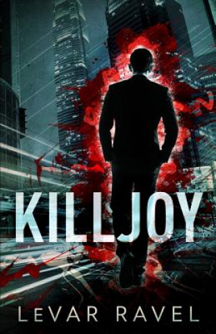 Knjiga Killjoy Levar Ravel