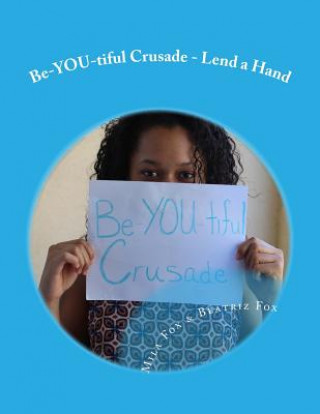 Carte Be-YOU-tiful Crusade: Lend a Hand Mila Fox