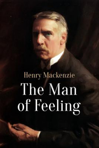 Kniha The Man of Feeling Henry Mackenzie