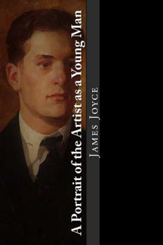 Kniha A Portrait of the Artist as a Young Man James Joyce