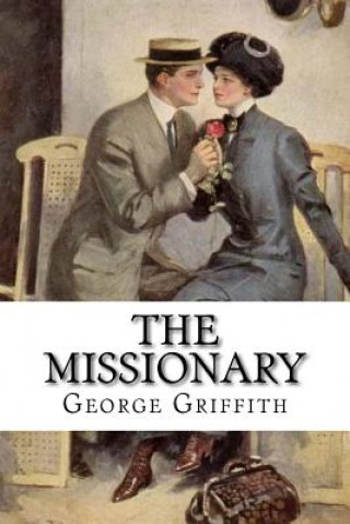 Kniha The Missionary George Griffith