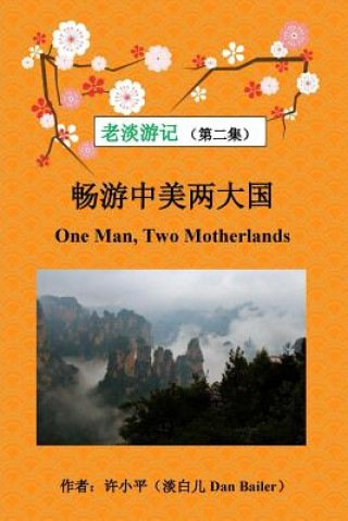 Kniha One Man, Two Motherlands Xiao Ping Xu